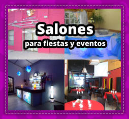 SALONES PARA FIESTAS en La Plata - SALON en La Plata